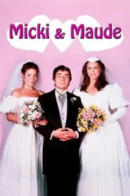 Micki & Maude movie poster