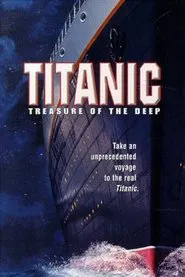 Titanic: Treasure of the Deep movie poster