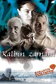 Kalbin Zamanı movie poster