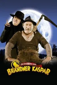 Poster do filme Die Geschichte vom Brandner Kaspar