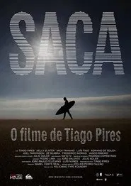 Saca - O filme de Tiago Pires movie poster