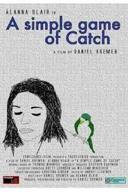 A Simple Game of Catch movie poster