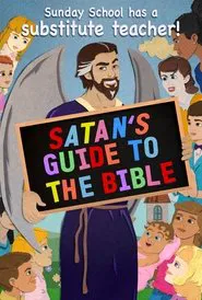 SATAN'S GUIDE TO THE BIBLE movie poster