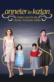 Anneler ile Kızları tv show poster