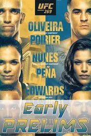 UFC 269: Oliveira vs. Poirier - Early Prelims movie poster