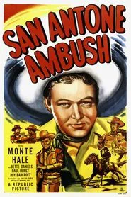 San Antone Ambush movie poster
