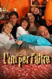 L’un per l’altre tv show poster