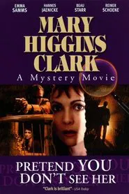 Pretend You Don't See Her movie poster
