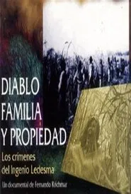 Diablo, familia y propiedad movie poster