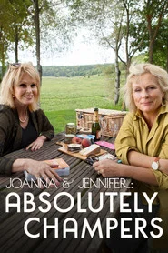 Joanna and Jennifer: Absolutely Champers movie poster