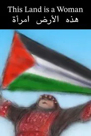 This Land is a Woman movie poster