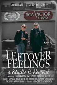 Leftover Feelings: A Studio B Revival movie poster
