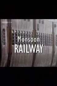 Monsoon Railway movie poster