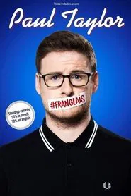 Paul Taylor : #Franglais movie poster