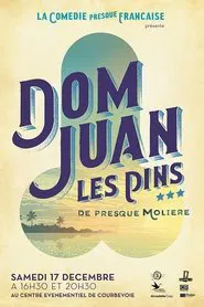 La Comédie presque française : Dom Juan les Pins movie poster