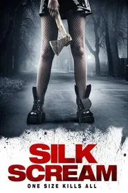 Poster do filme Silk Scream