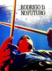 Rodrigo D. No Future movie poster