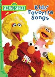 Sesame Street: Kids' Favorite Songs movie poster
