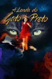 A Lenda do Gato Preto movie poster