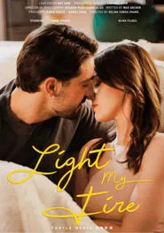 Light my fire movie poster