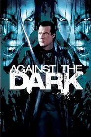Against the Dark movie poster