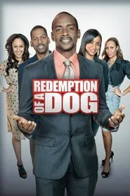 The Redemption of a Dog movie poster
