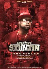 Poster do filme Straight Stuntin Chronicles: Volume 1 - A Woman's Scorn