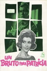 Un bruto para Patricia movie poster