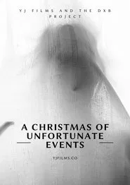 Poster do filme A Christmas of Unfortunate Events