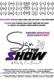 Sign the Show movie poster