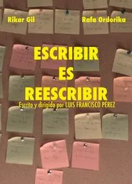 Escribir es Reescribir movie poster