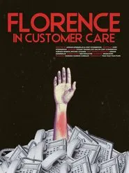 Florence in Customer Care movie poster