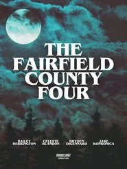 The Fairfield County Four movie poster