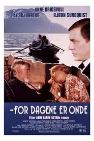 For dagene er onde movie poster
