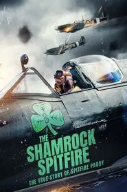 The Shamrock Spitfire movie poster
