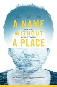 Poster do filme A Name Without a Place