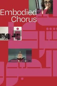 Embodied Chorus movie poster
