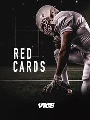 Vice Presents - Red Cards movie poster