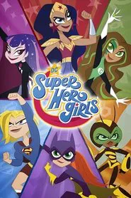 DC Super Hero Girls: Super Shorts tv show poster
