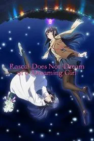 Rascal Does Not Dream of a Dreaming Girl movie poster