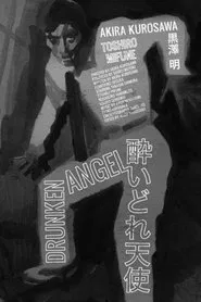 Drunken Angel movie poster
