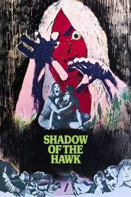 Shadow of the Hawk movie poster