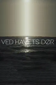 Ved havets dør movie poster