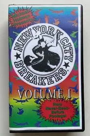 Michael Holman Presents The New York City Breakers Volume 1 movie poster
