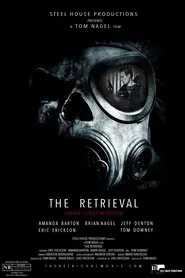 The Retrieval movie poster