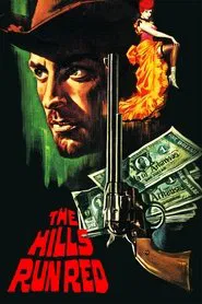The Hills Run Red movie poster