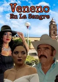 Veneno en la sangre movie poster