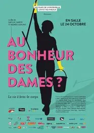 Au bonheur des Dames ? La vie à bras le corps movie poster