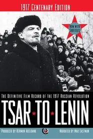 Tsar to Lenin movie poster