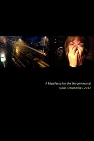 A Manifesto for the Un-communal movie poster